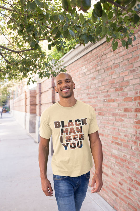 T-Shirt - Black Man I See You (Brown)