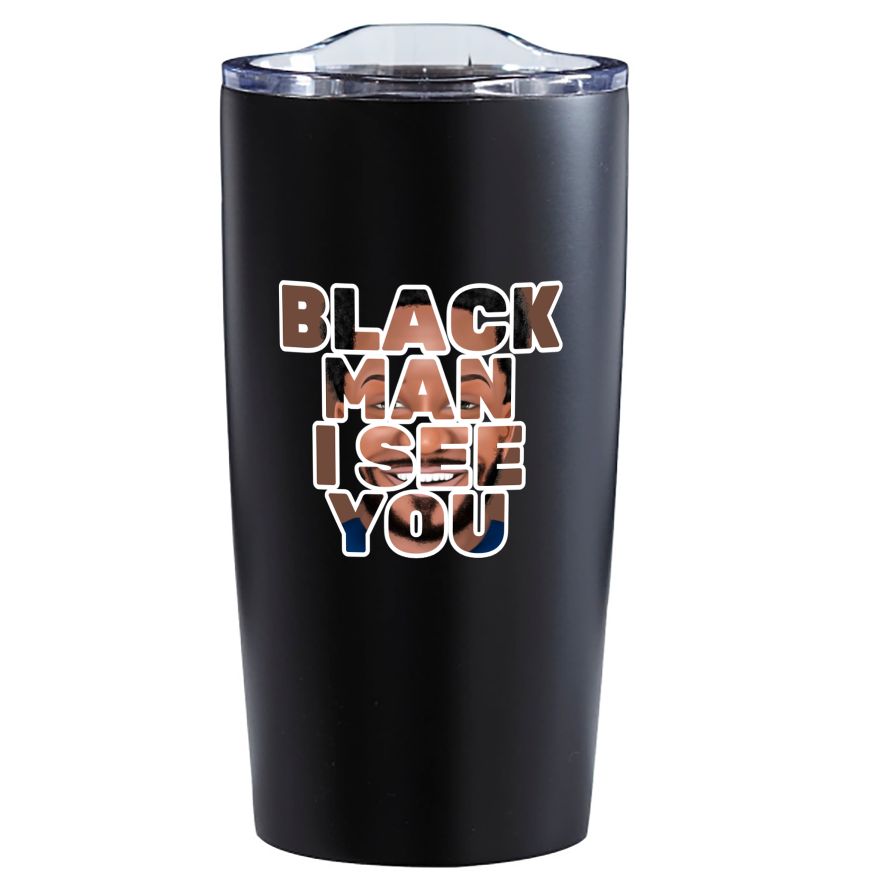 Tumbler - Black Man I See You (Brown)