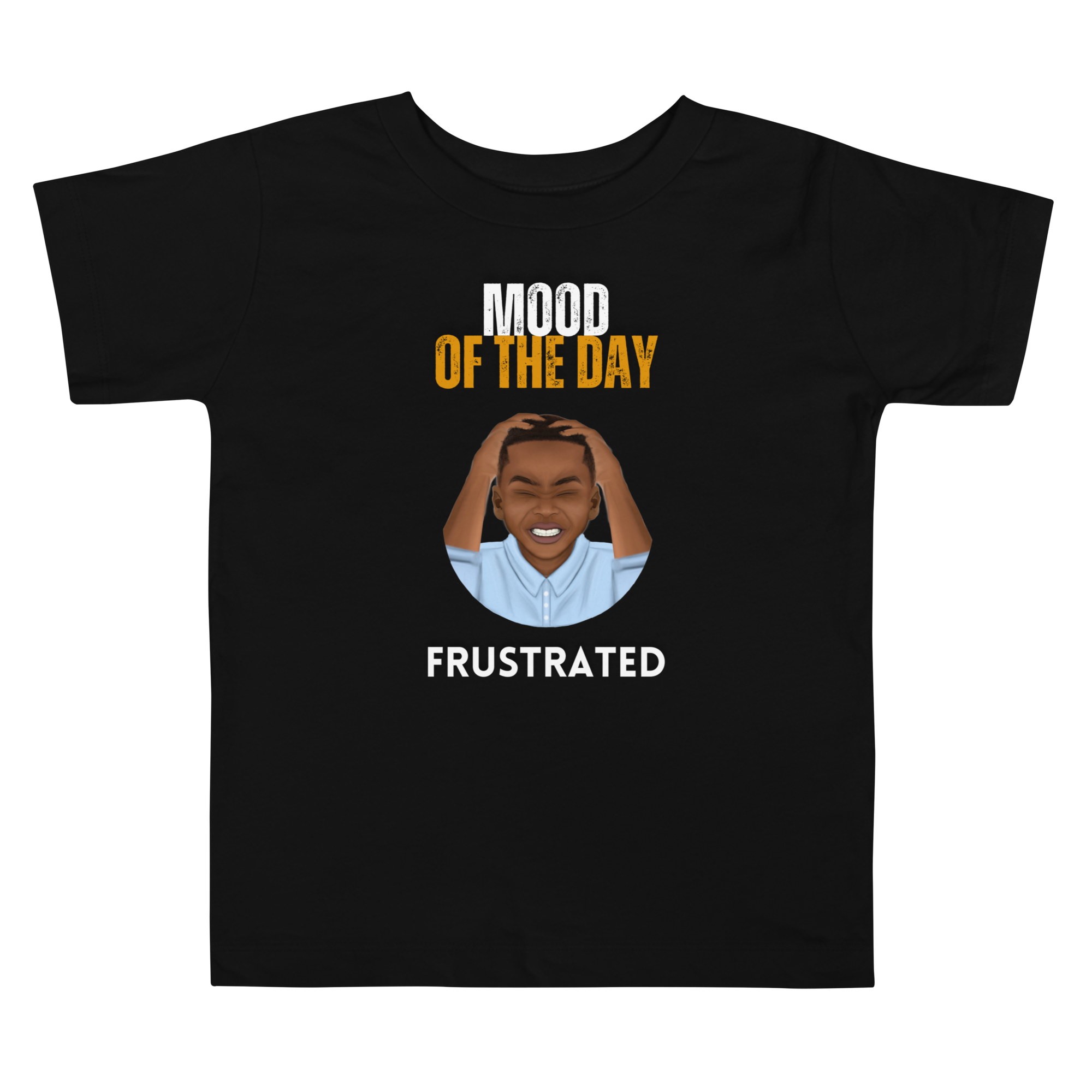 Toddler Mood of the Day T-shirt - Frustrated