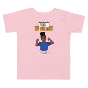 Toddler Mood of the Day T-shirt - Proud