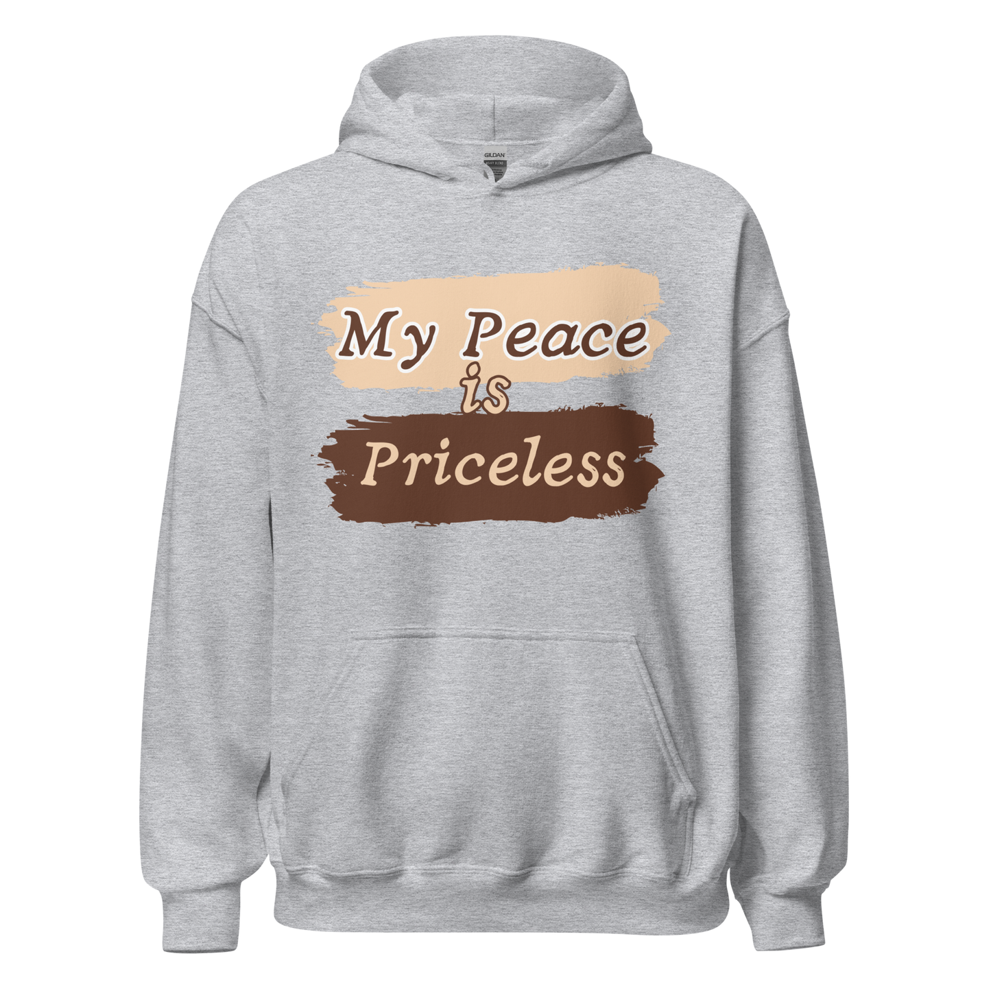 Hoodie - My Peace is Priceless