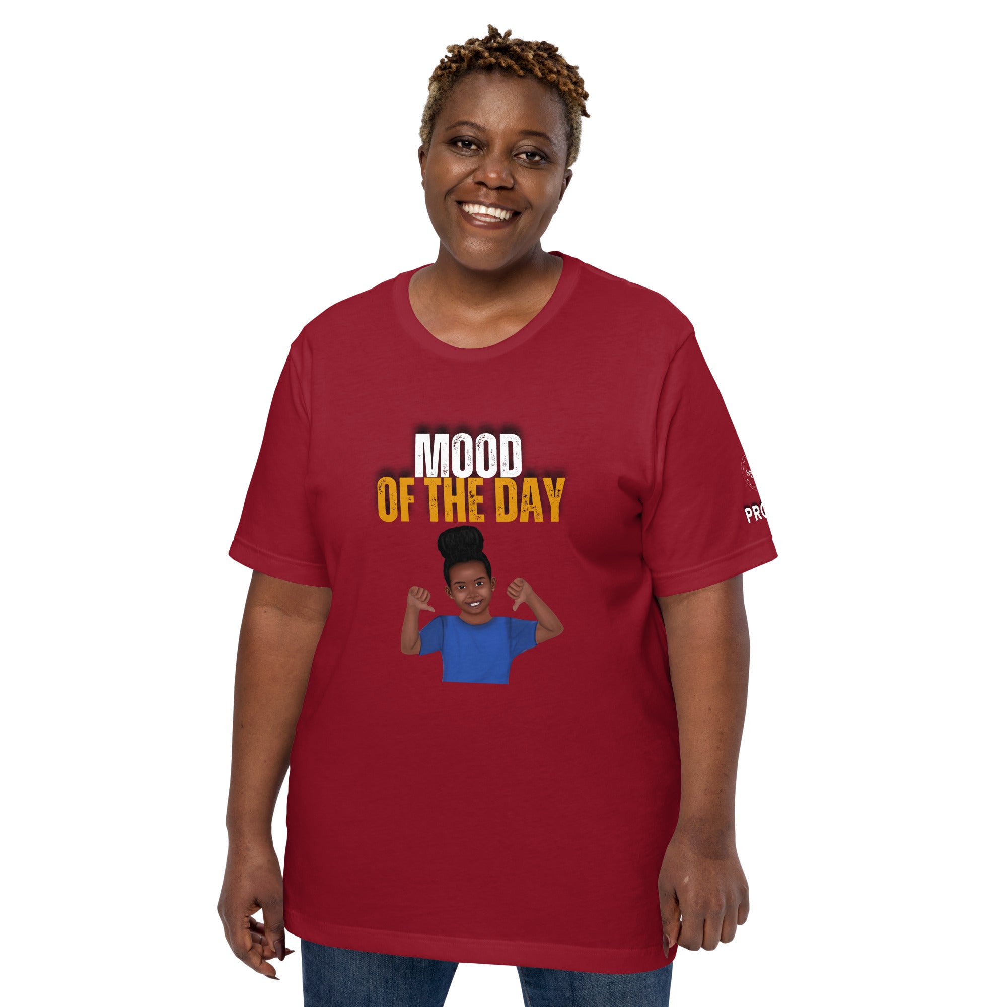 Mood of the Day T-shirt - Proud