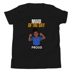 Youth Mood of the Day T-shirt - Proud