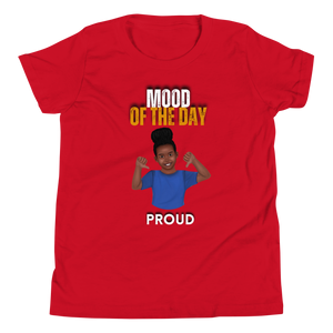 Youth Mood of the Day T-shirt - Proud